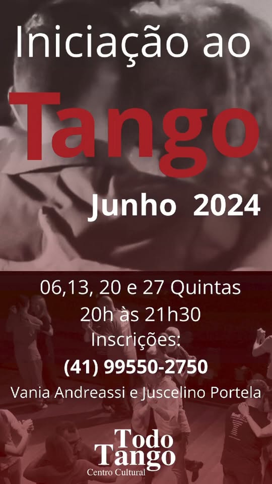 Iniciação ao Tango em em Curitiba 🇧🇷! Quinta 06 de Junho 2024