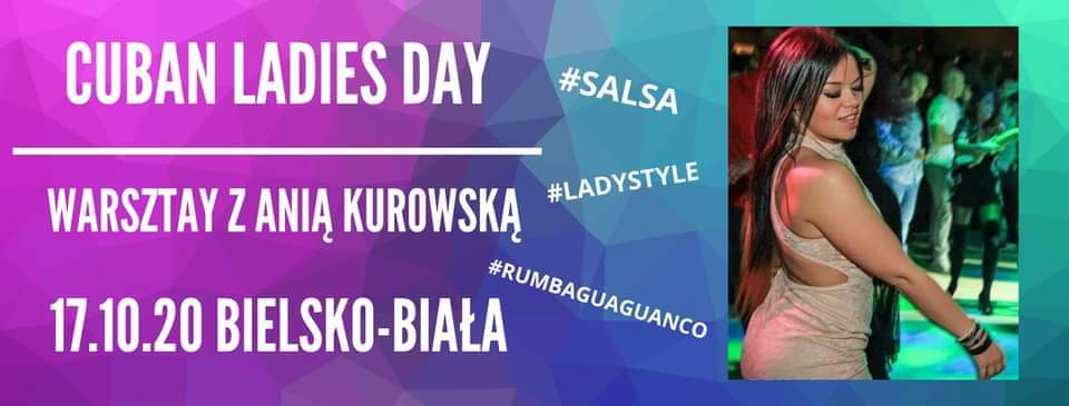 Cuban Ladies Day - warsztaty salsy dla kobiet z Anią Kurowską