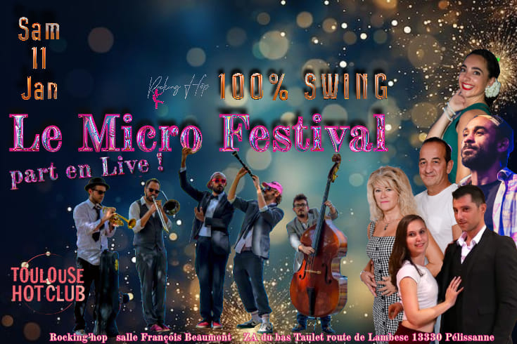 Le Micro Festival 100% Swing part en live !