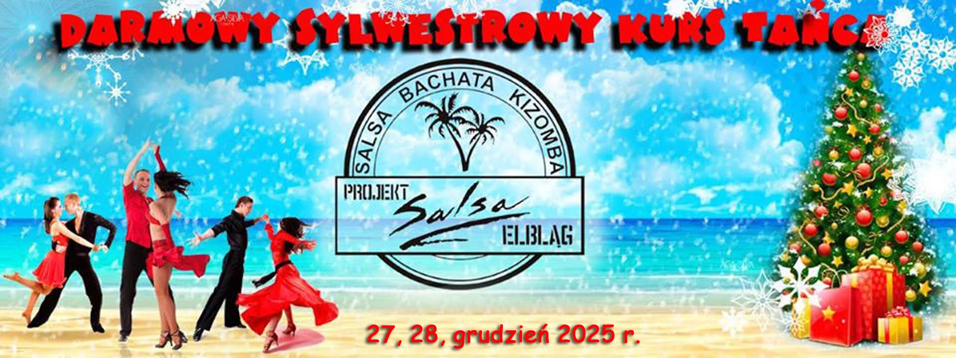 Darmowy Sylwestrowy 2025 Kurs Tańca z Salsa Elbląg