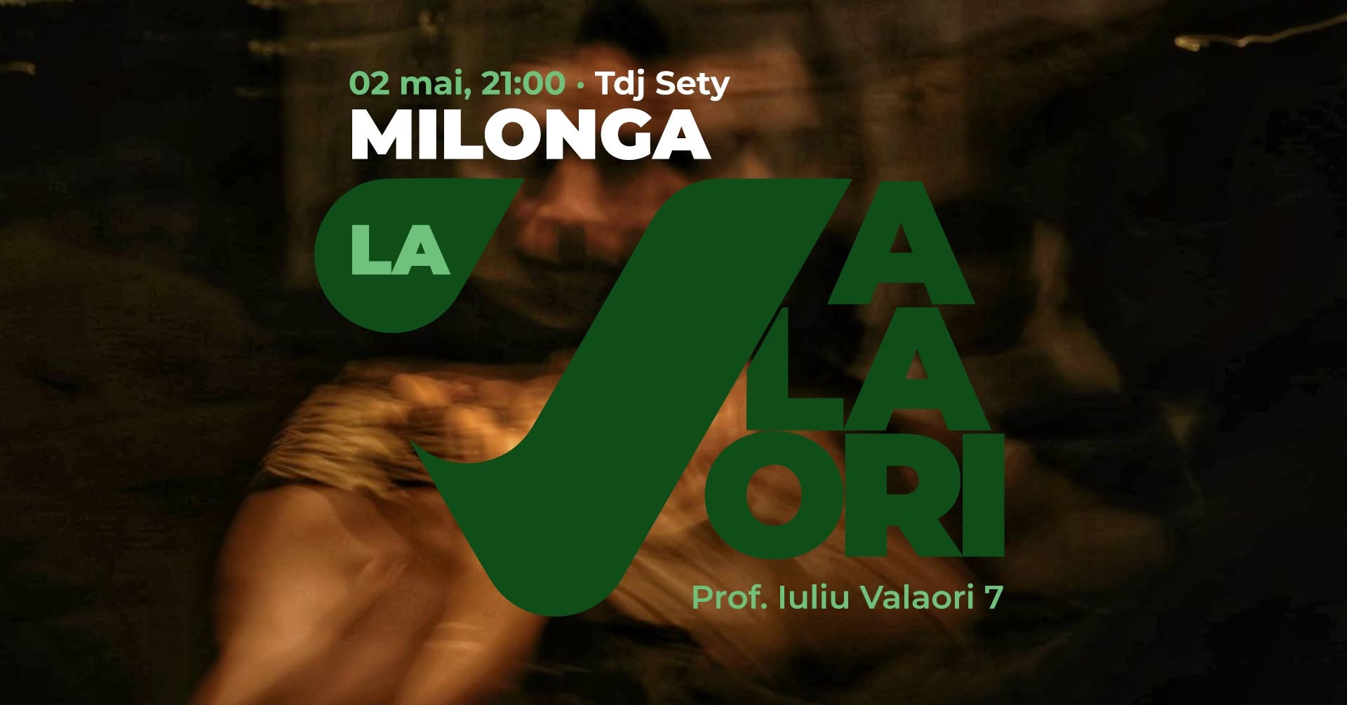 Milonga la Valaori - 02 mai - TDJ Sety