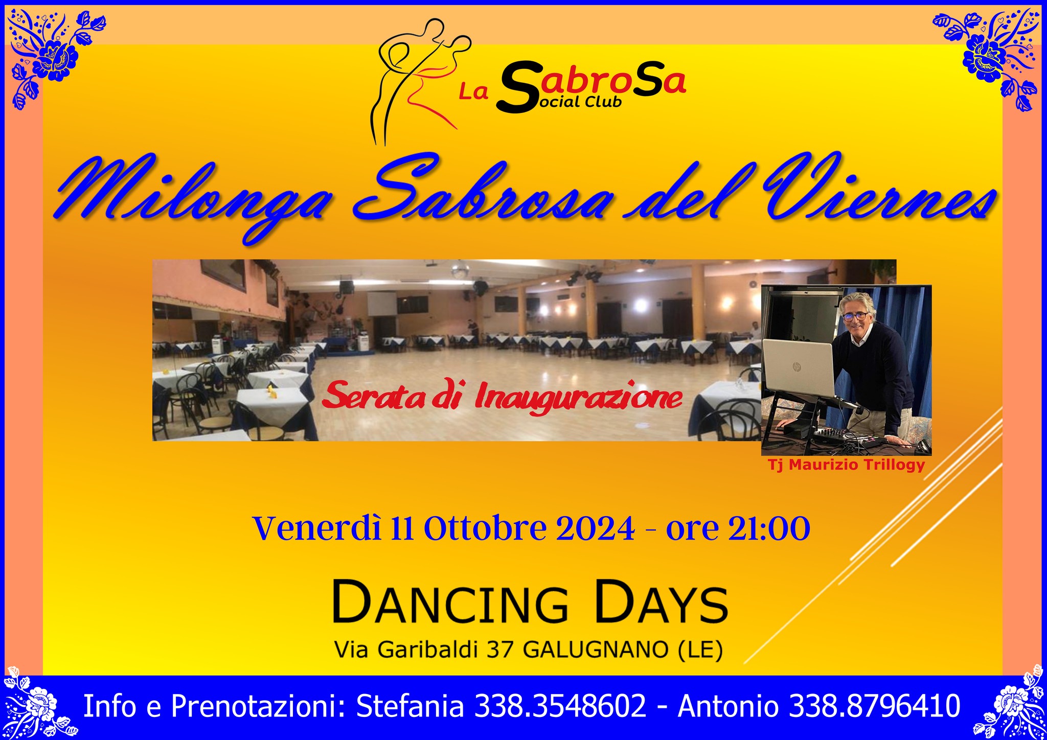 Gran Milonga Sabrosa del Viernes: Inaugurazione