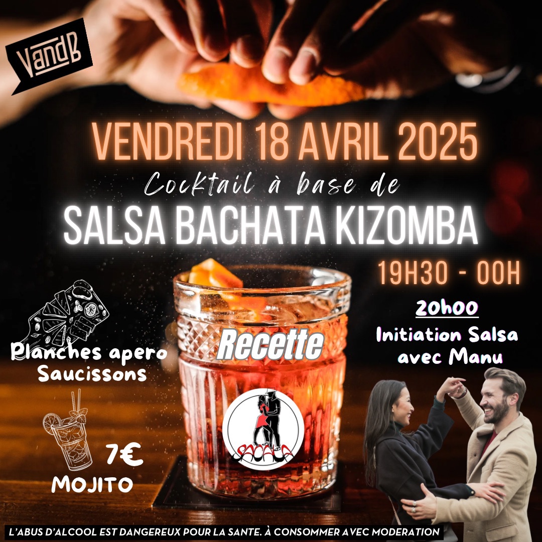 Soirée Salsa Bachata Kizomba au VandB