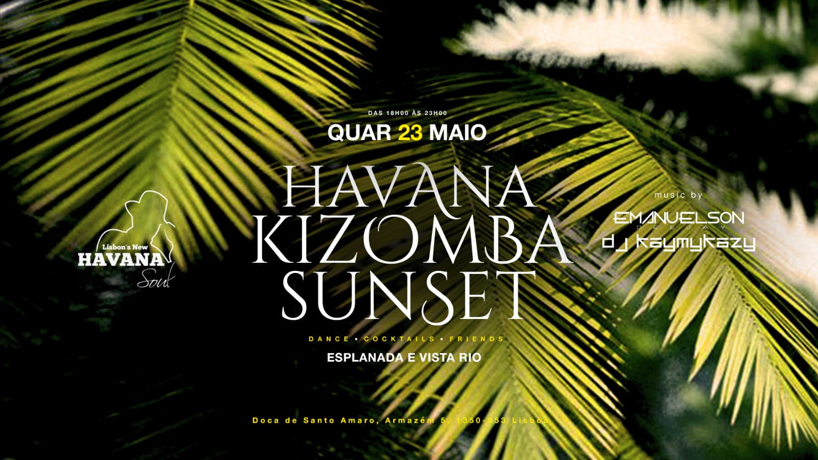 Havana Kizomba Sunset - Quarta-Feira