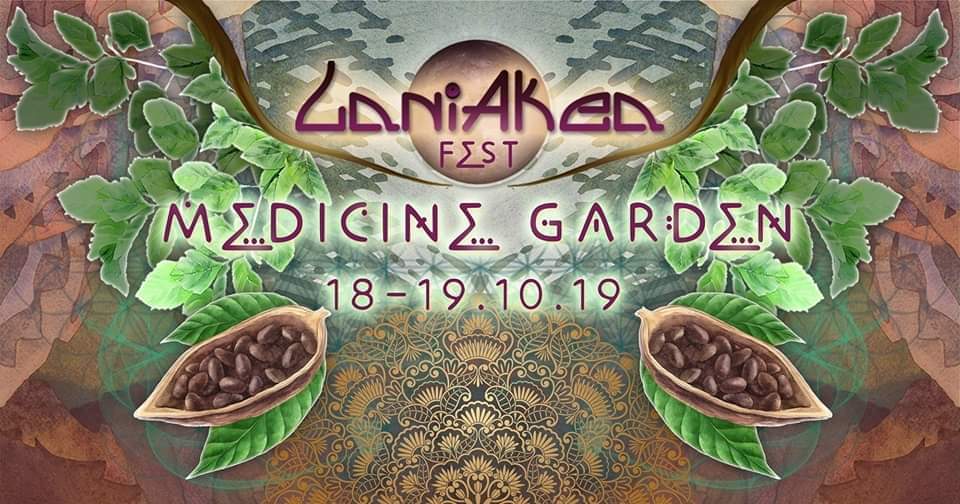LaniAkea FEST- Medicine Garden- אירוע סיום העונה