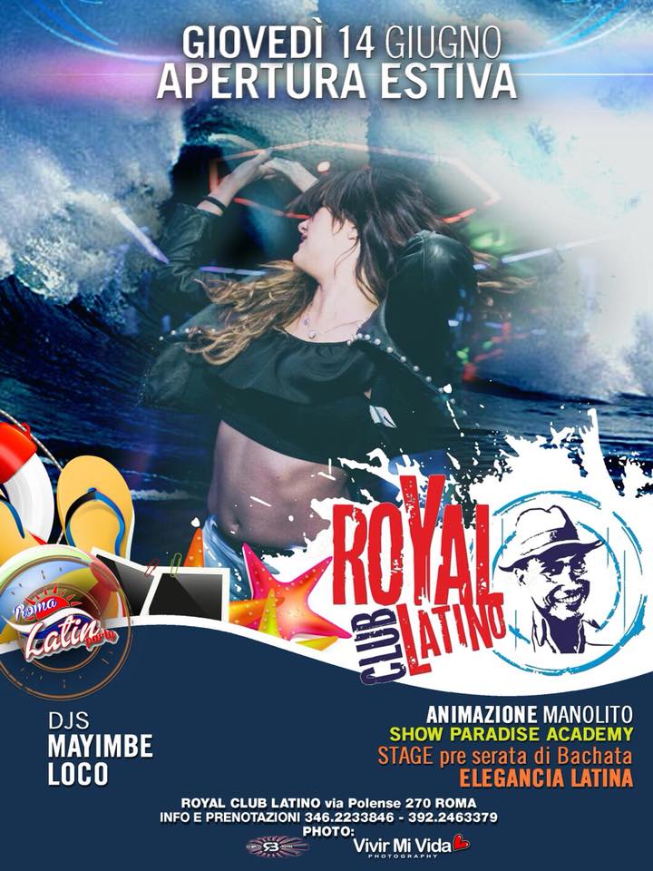 Apertura Estiva Royal Latino