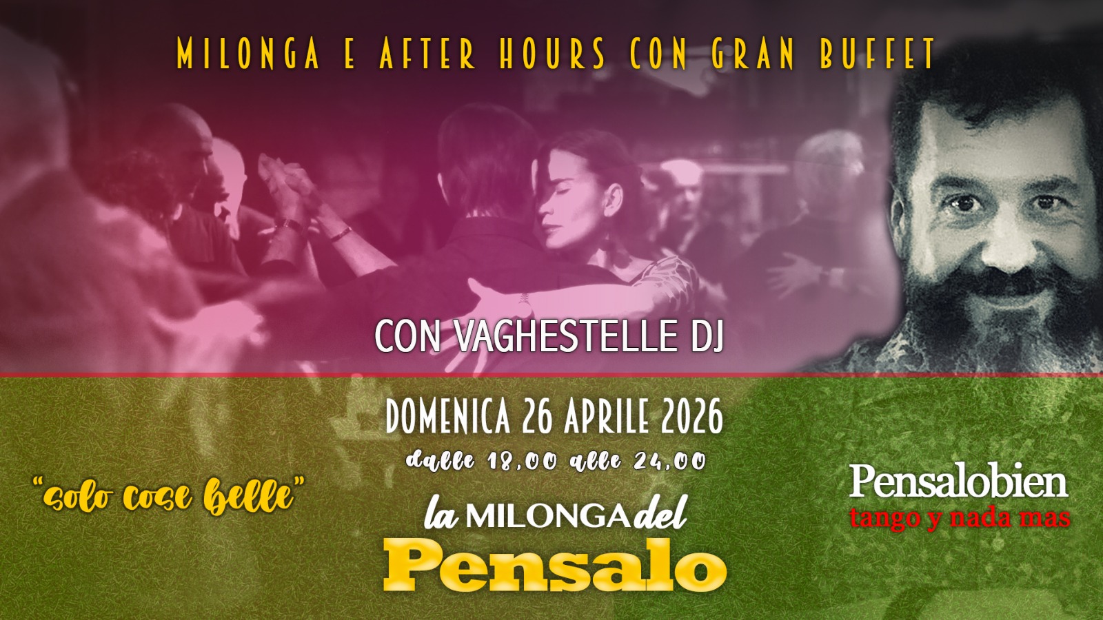 Domenica 26 Aprile dalle 18:00! Pensalo con cena a buffet