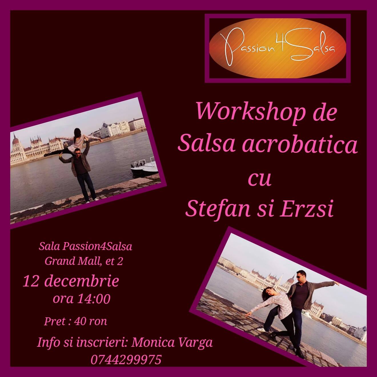 Workshop de salsa acrobatica cu Stefan si Erzsi@Passion4Salsa