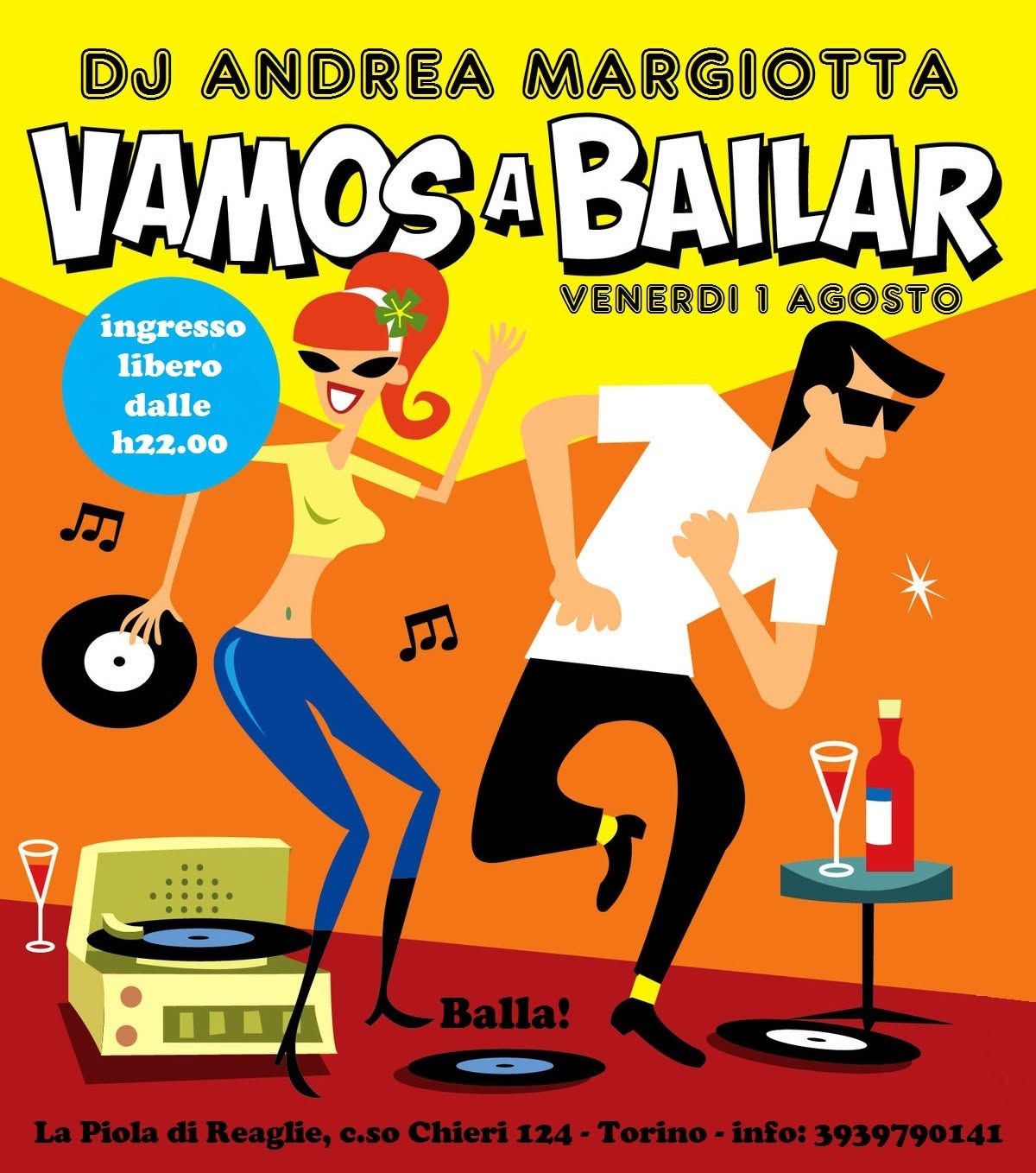 VAMOS A BAILAR DJ Andrea Margiotta @ La Piola di Reaglie Venerdì 1 agosto 2025