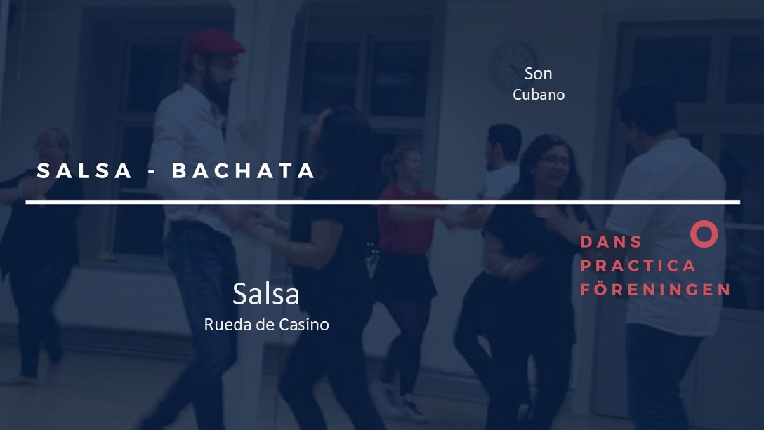 17.15-18.15: WS Son Cubano med Eusebio. 18.15-21.00: Socialdans Salsa Bachata