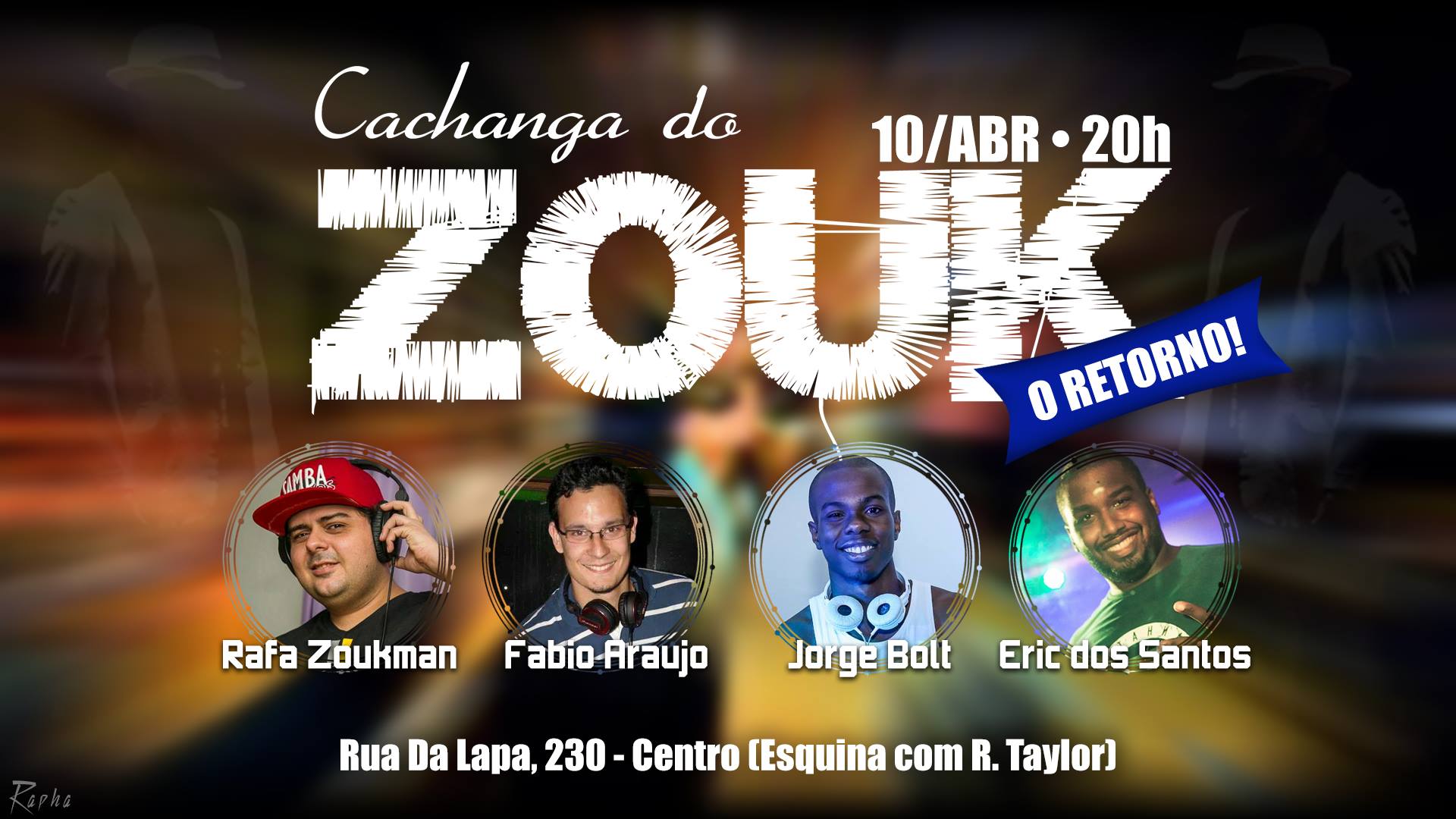 10 ABR - Cachanga do Zouk #oretorno