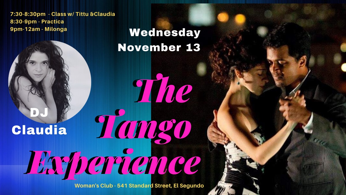 The Tango Experience - DJ Claudia - Class w Tittu & Claudia