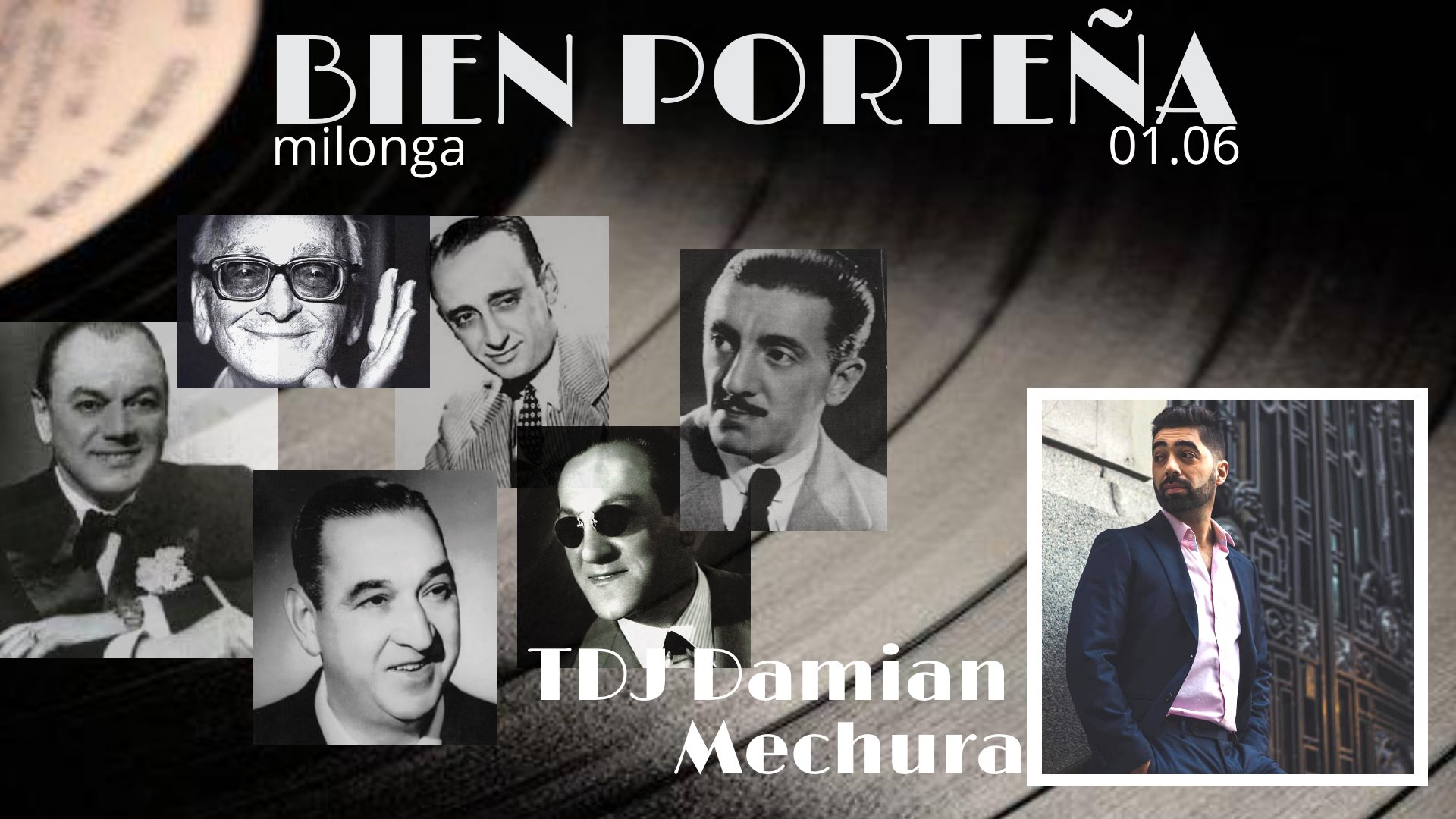 Милонга Bien Porteña 01.06 - TDJ Damian Mechura