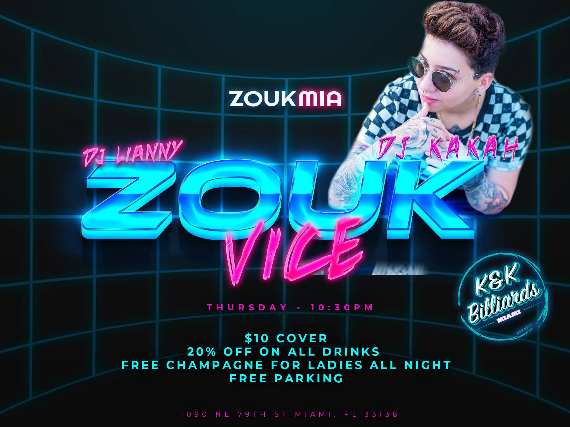 ZoukVice - Miami's BZouk party with guest artist DJ Kakah!