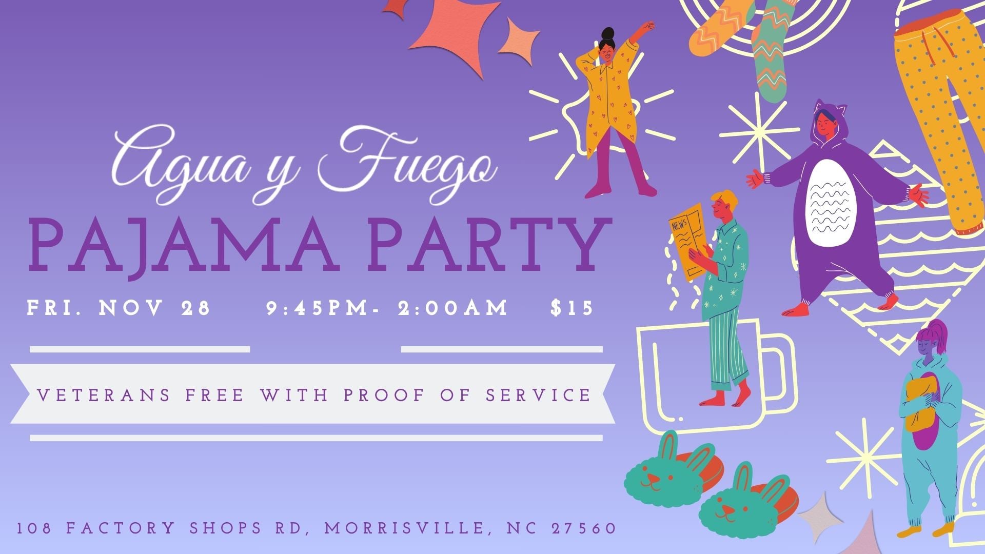 Agua y Fuego - Pajama Party