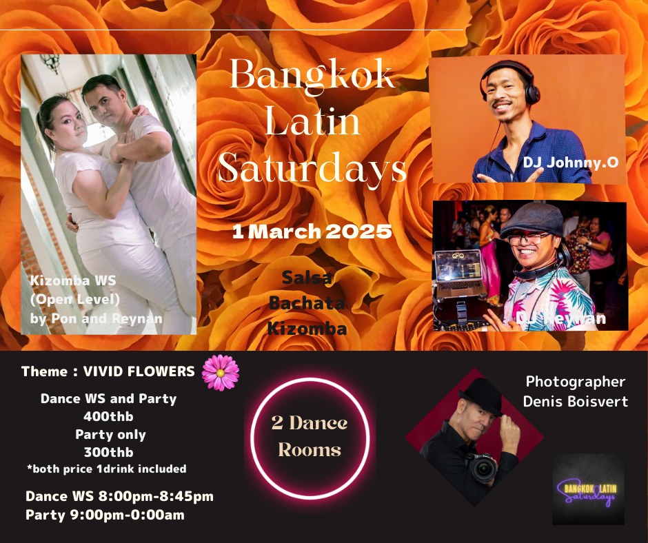 BANGKOK LATIN SATURDAYS MAR 1 2025