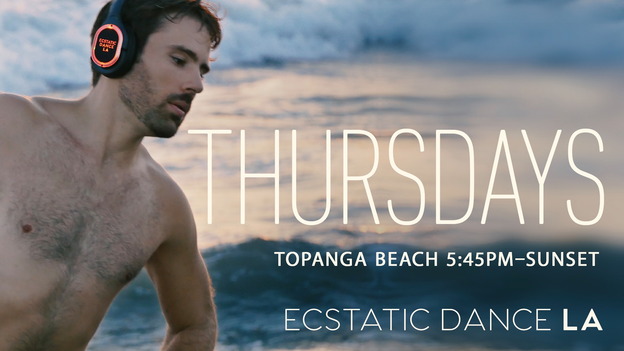 SOLD OUT - Ecstatic Dance LA ≫ Topanga Beach!