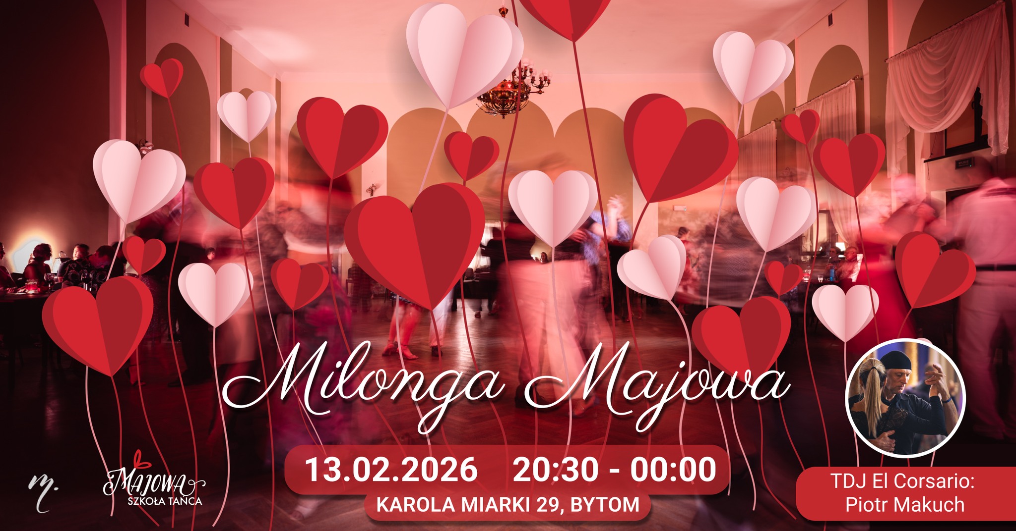 Milonga Majowa edycja Walentynkowa - TDJ: Piotr Makuch
