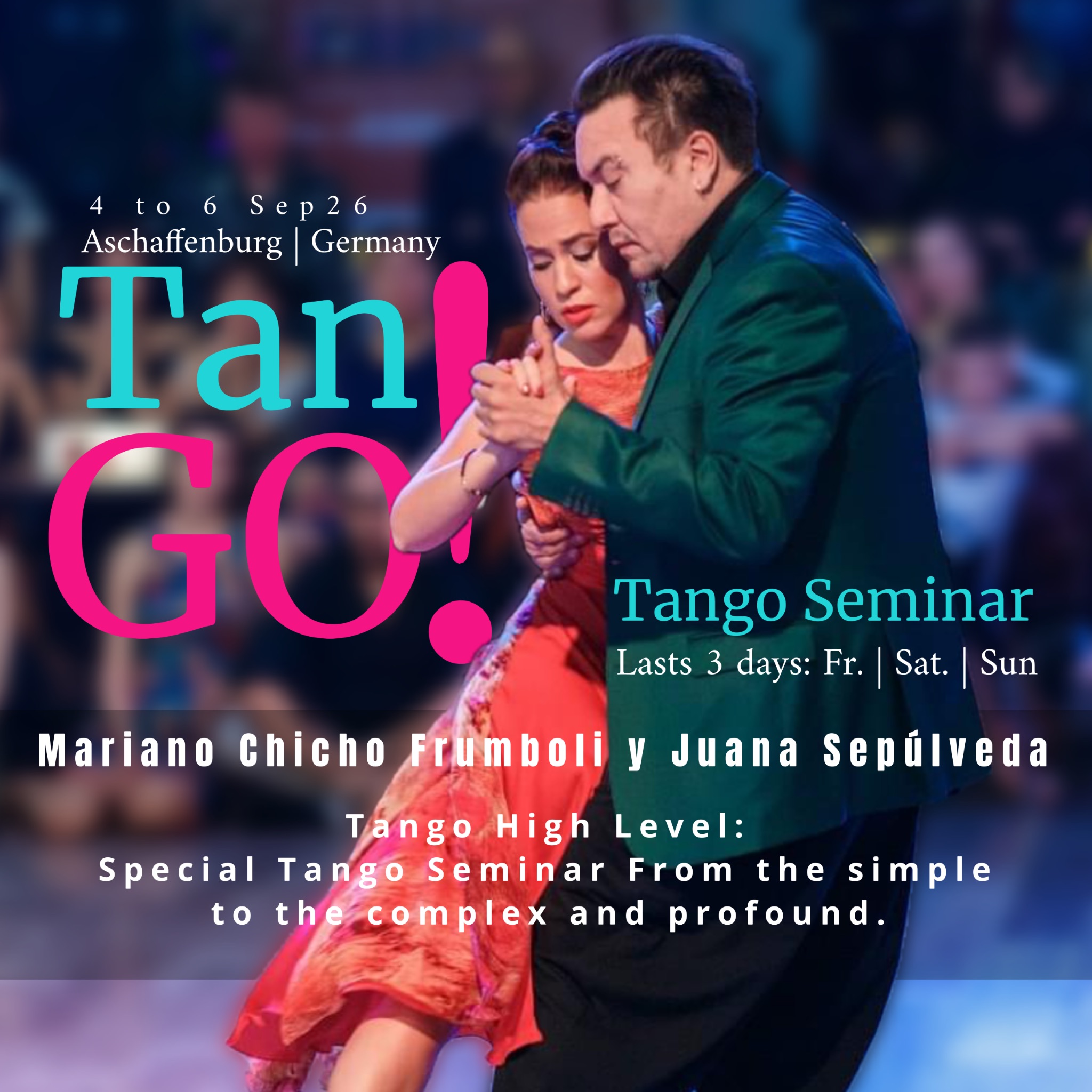 TanGO! Festival 2026 · Chicho & Juana · Andres & Natasha · Marcelo & Selva · Aschaffenburg