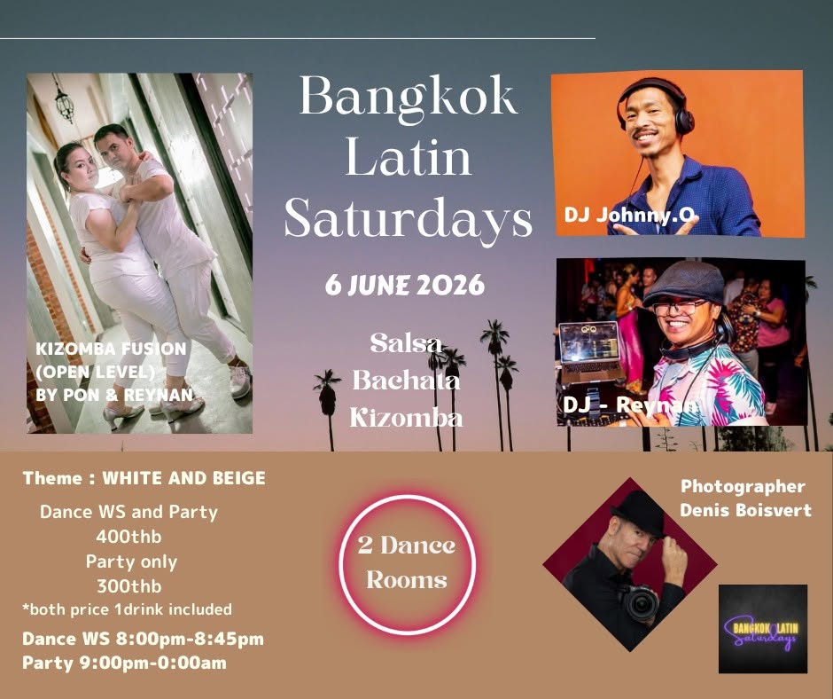 BANGKOK LATIN SATURDAYS JUNE 6 2026