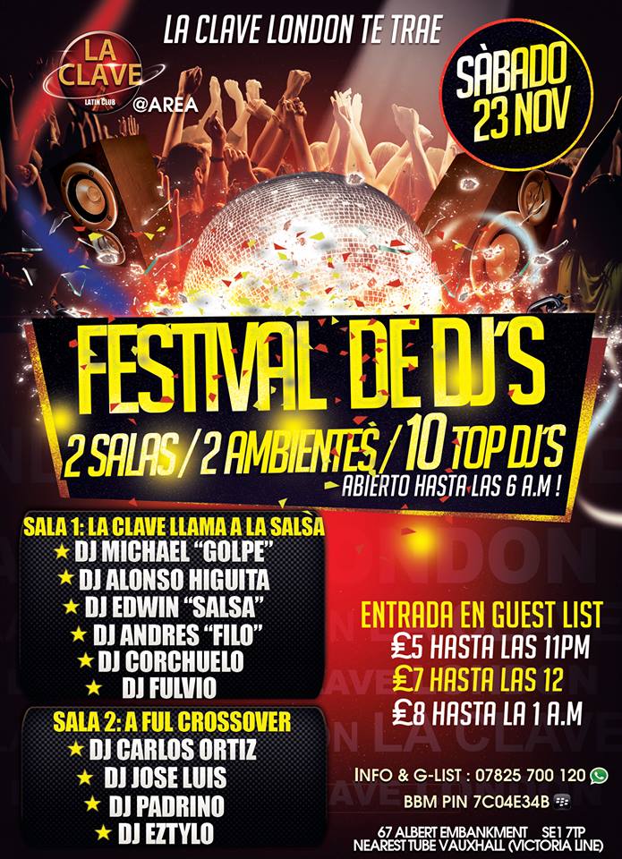 La Clave-London "FESTIVAL DE DJ'S" Sáb 23 Nov!