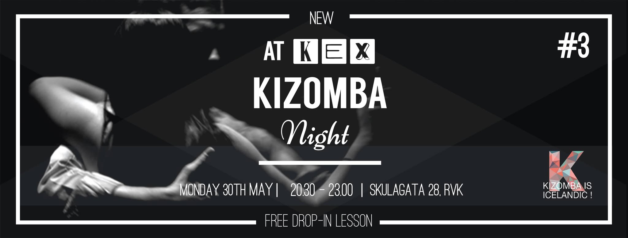 Kizomba Night at KEX #3 - Monday, May 30th