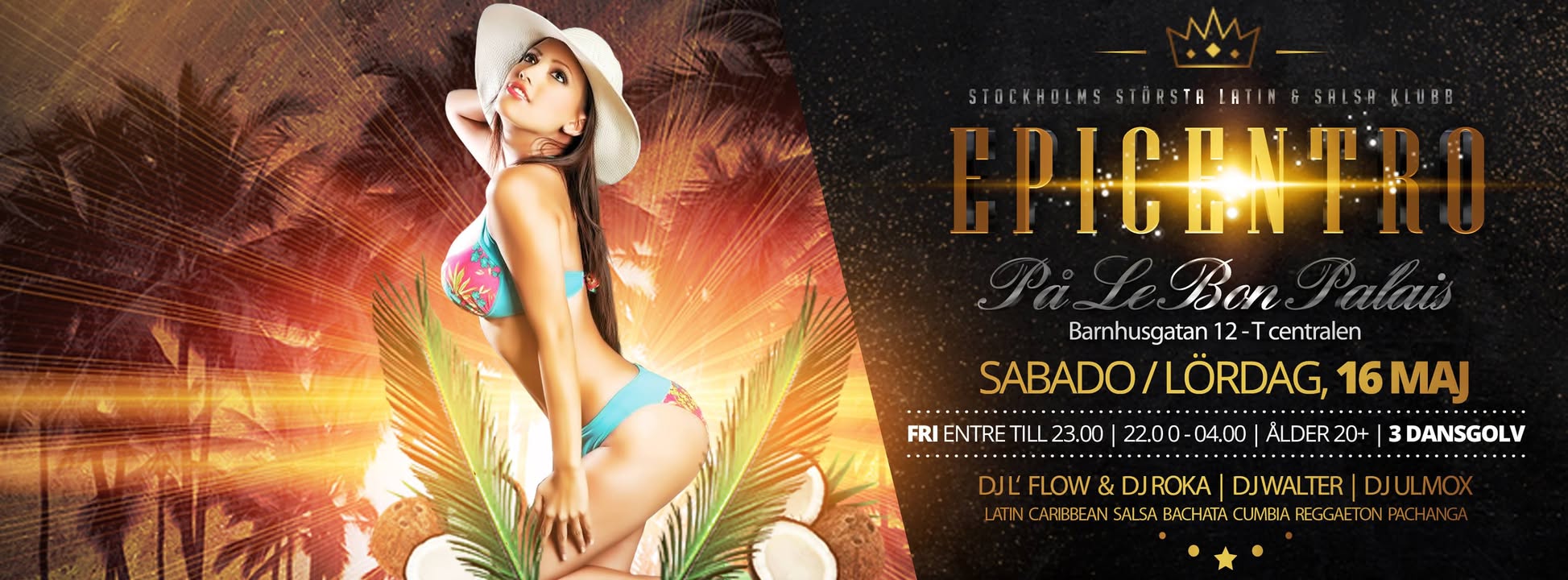 Stockholms Största Latin Salsa Bachata Reggaeton Kizomba & Club Party Fri entre till 23.00 3 Dansgolv Öppet till 04.00