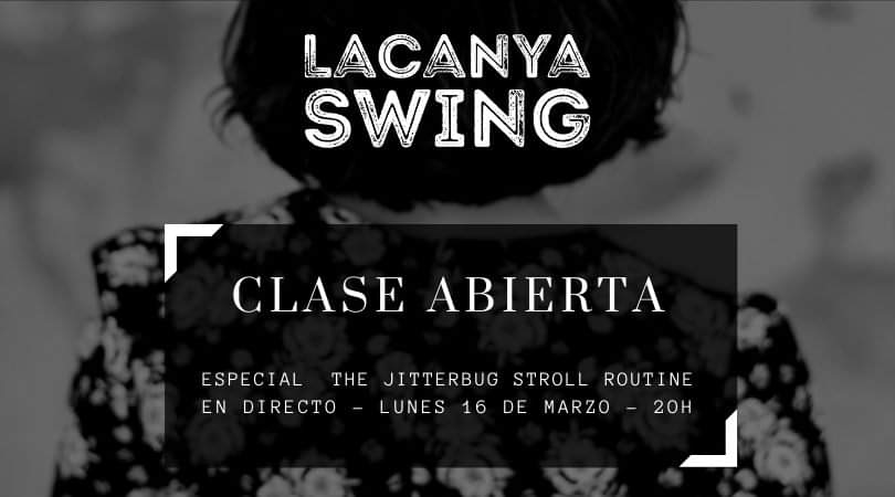 Clase abierta especial The Jitterbug Stroll