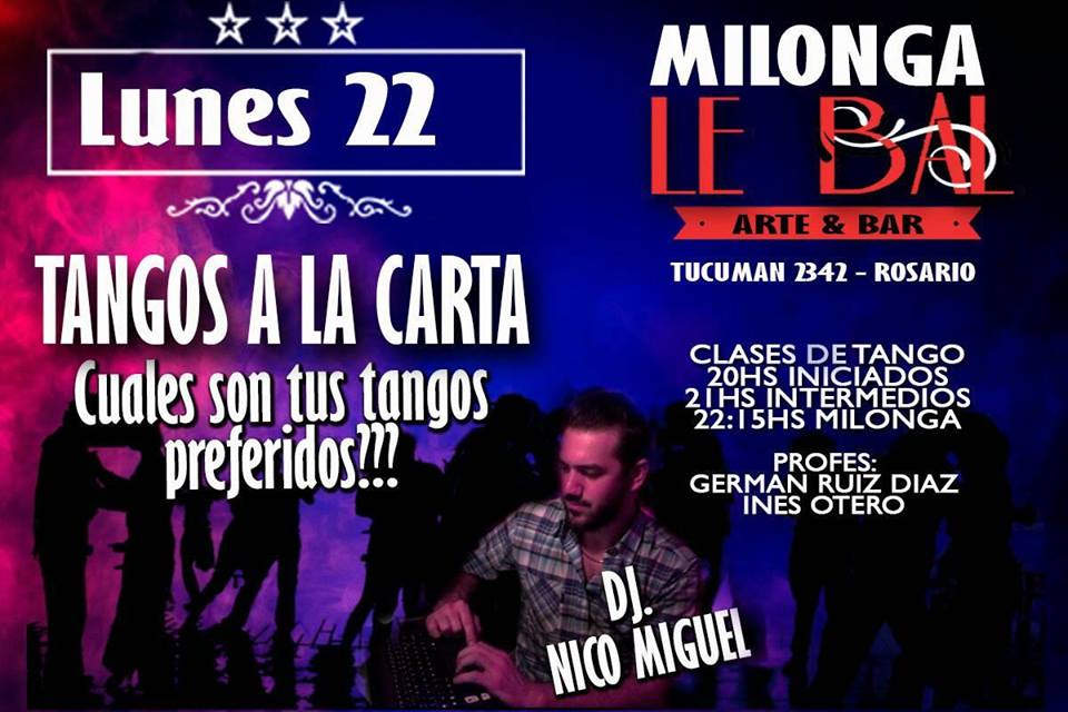 Lunes de Tangos A La Carta. DJ Nico Miguel