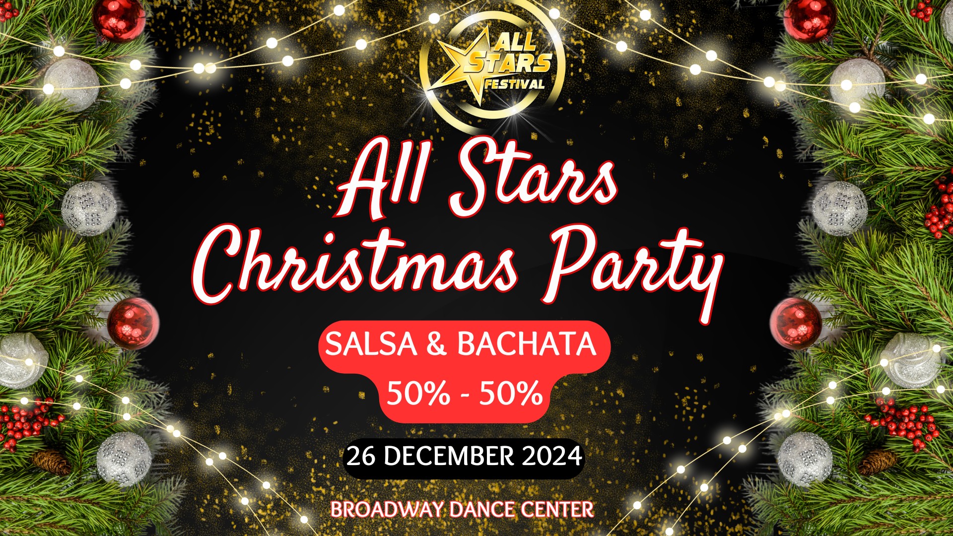 All Stars Christmas Party🎄⭐50% Salsa 50% Bachata