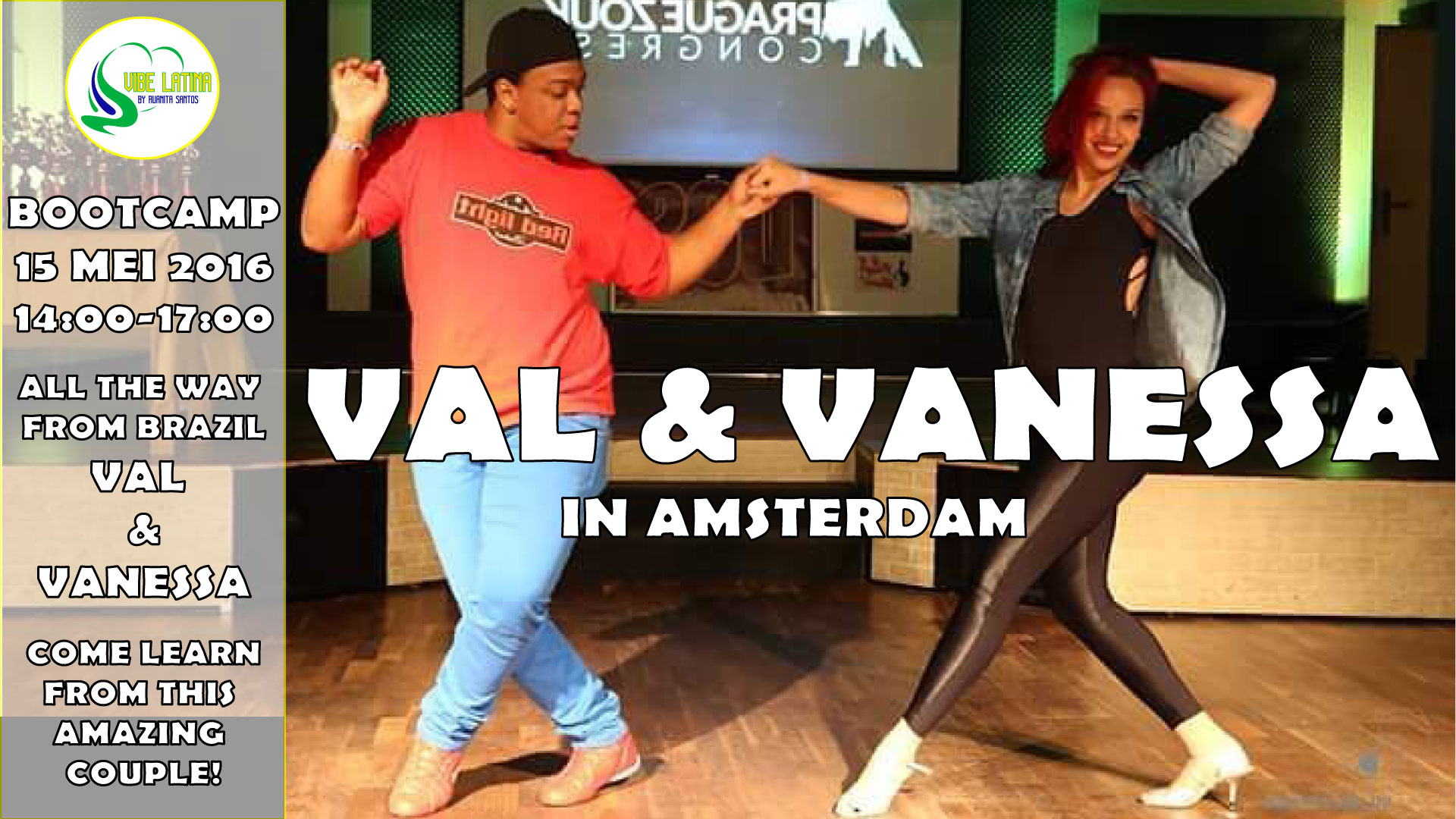 Val Clemente & Vanessa Bonilha in Holland - by Vibe Latina
