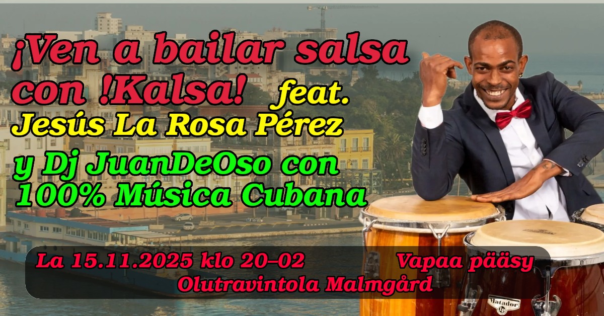 ¡Kalsa! - noche de la salsa - feat. Jésus La Rosa Pérez