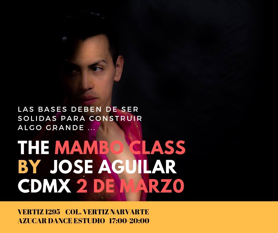 The mambo class by jose aguilar CDMX