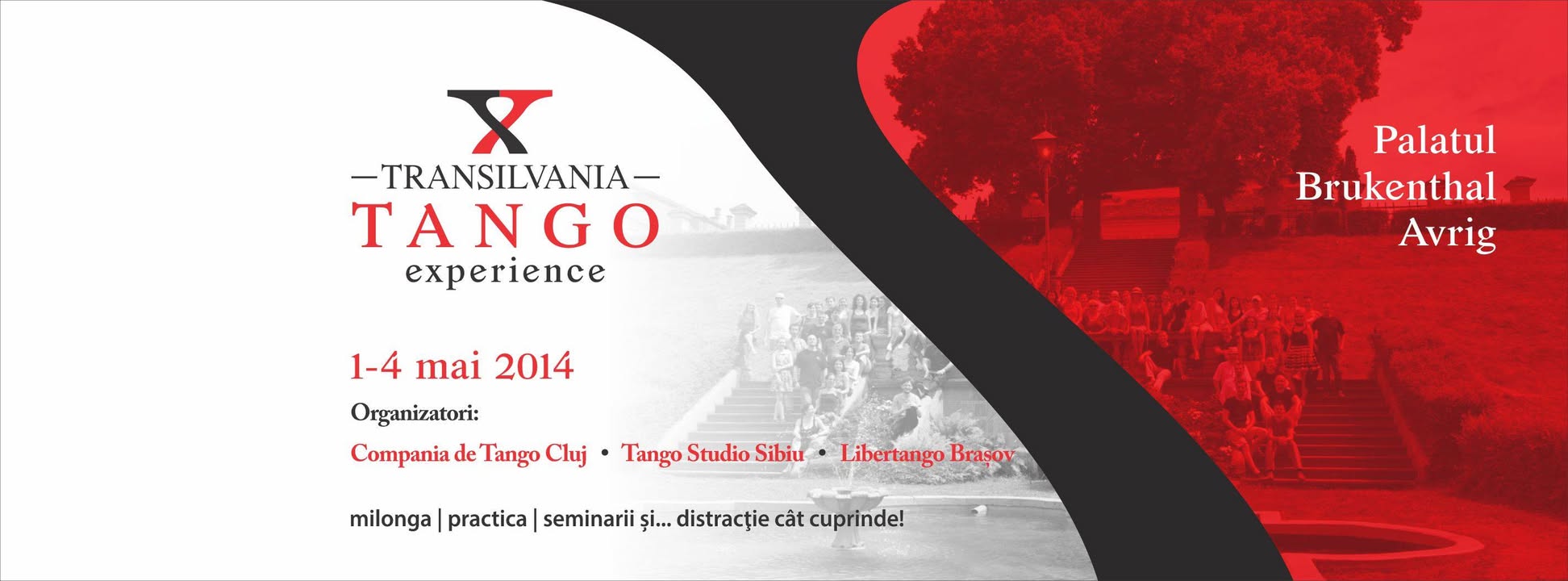 TRANSILVANIA TANGO EXPERIENCE - Palatul Brukenthal Avrig, 1-4 mai 2014