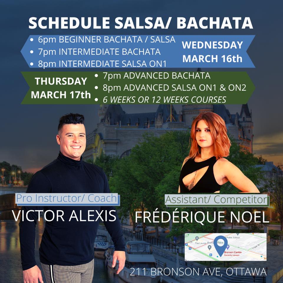 Bachata Salsa Ottawa Classes with Victor Alexis New cycle 6-12 weeks