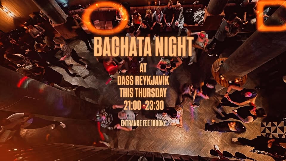 BACHATA NIGHT AT DASS REYKJAVÍK