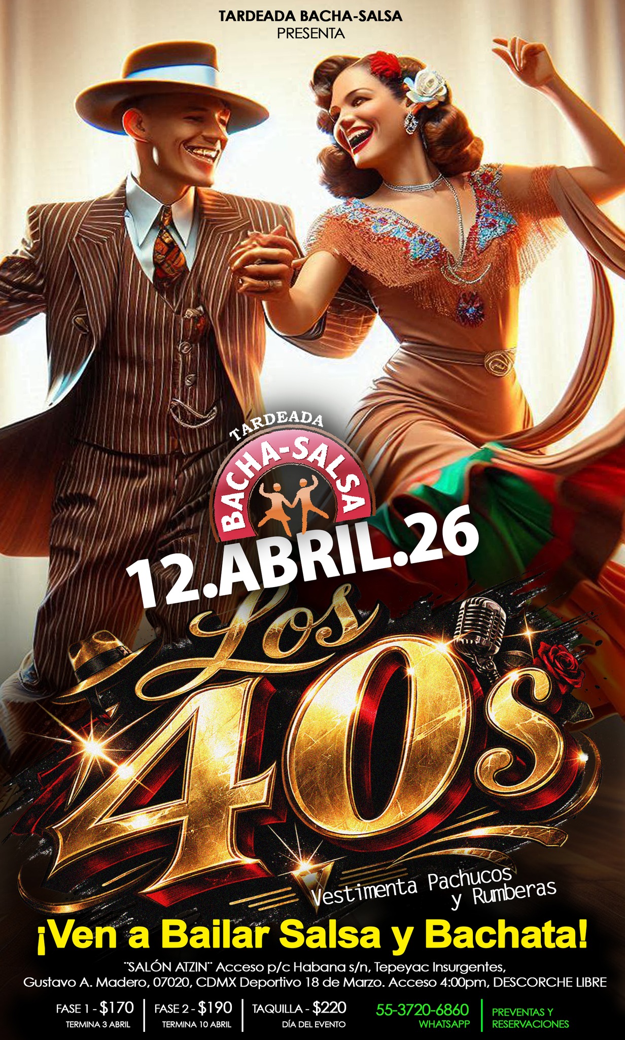 Tardeada Bacha-Salsa 40s PACHUCOS y RUMBERAS 12 de Abril