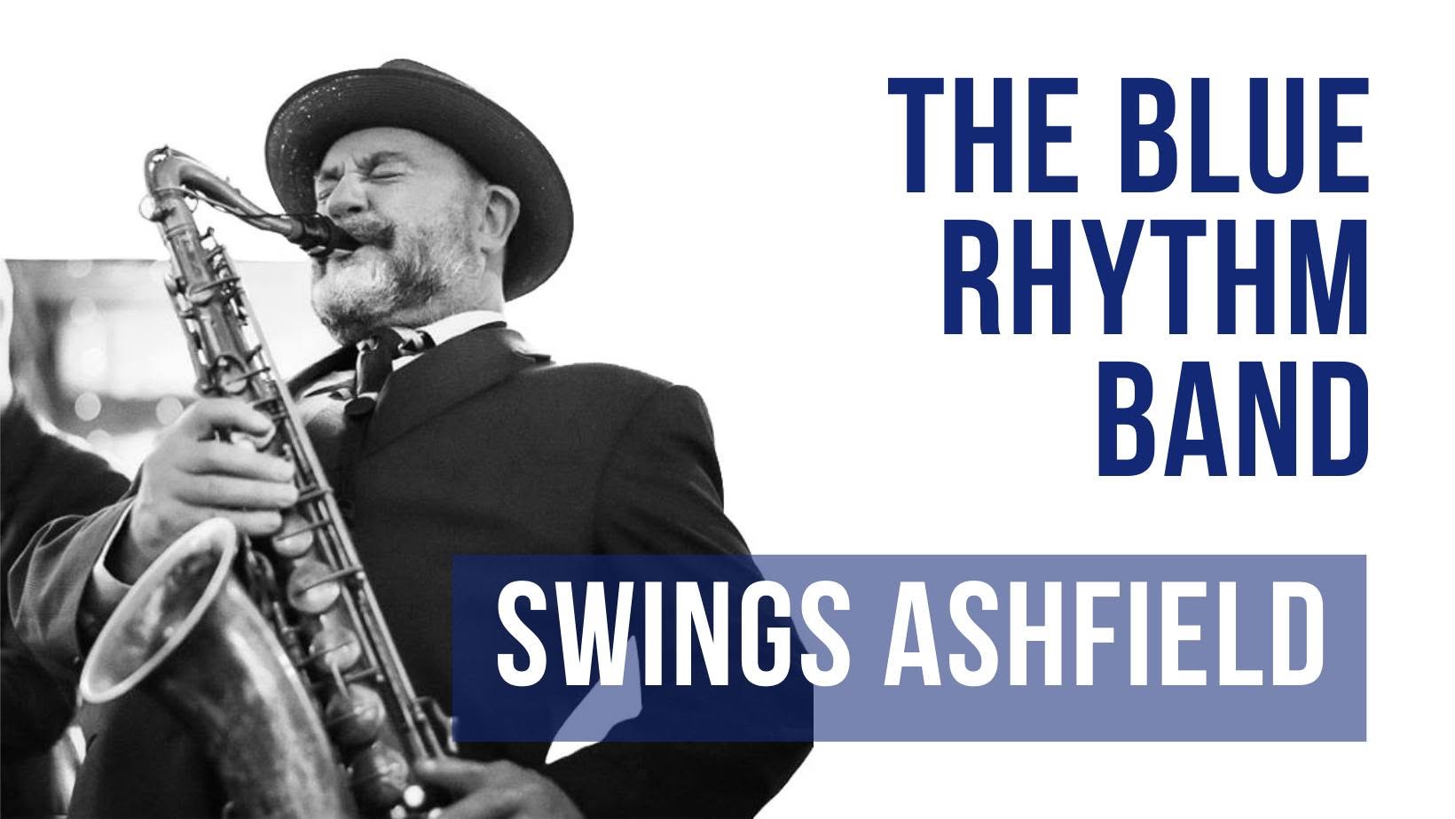 The Blue Rhythm Band Swings Ashfield