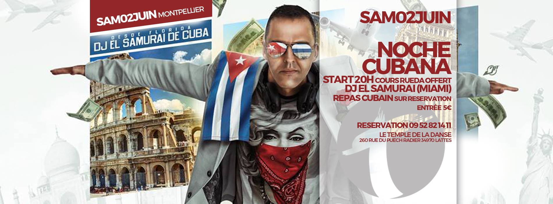 Sam02juin- Noche Cubana by DJ Ivan El Samurai (Miami)