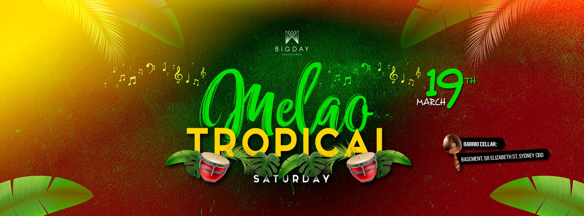 TROPICAL SATURDAY'S MELAO