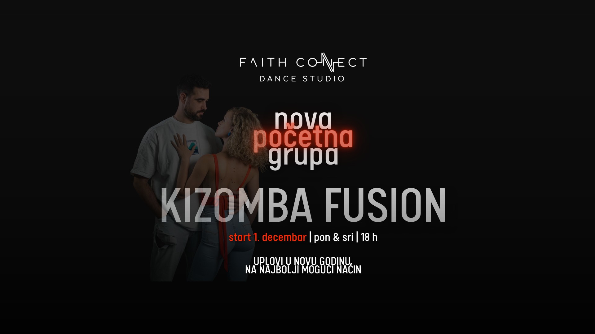UPIS - KIZOMBA FUSION decembar Faith Connect Dance Studio