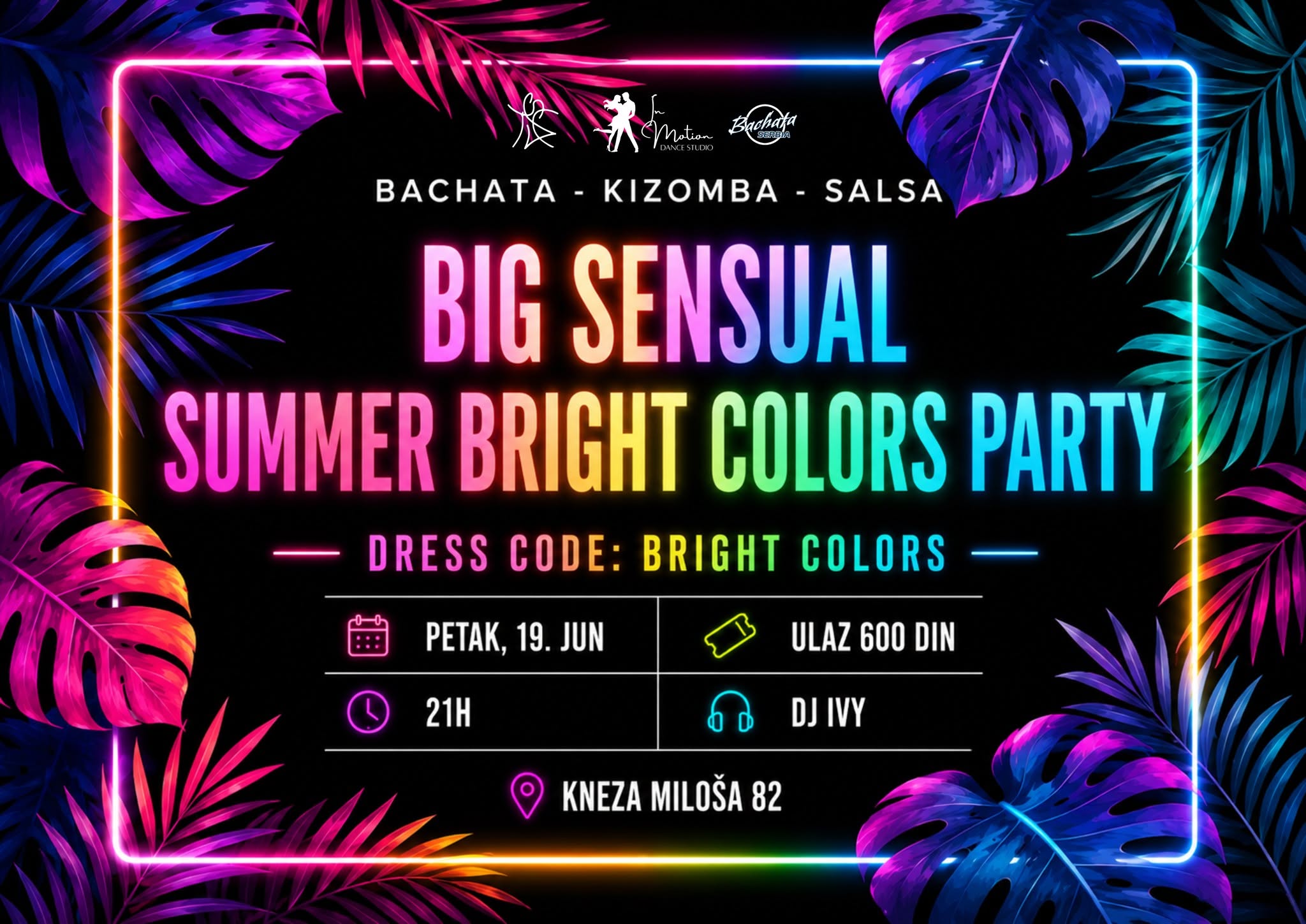 BIG SENSUAL PARTY: DRESS CODE BRIGHT COLORS