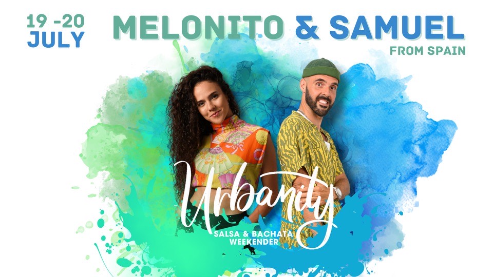 Urbanity Salsa Bachata Weekender w Melonito & Samuel