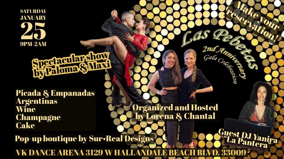 Las Pebetas 2*Anniversary Gala Celebration