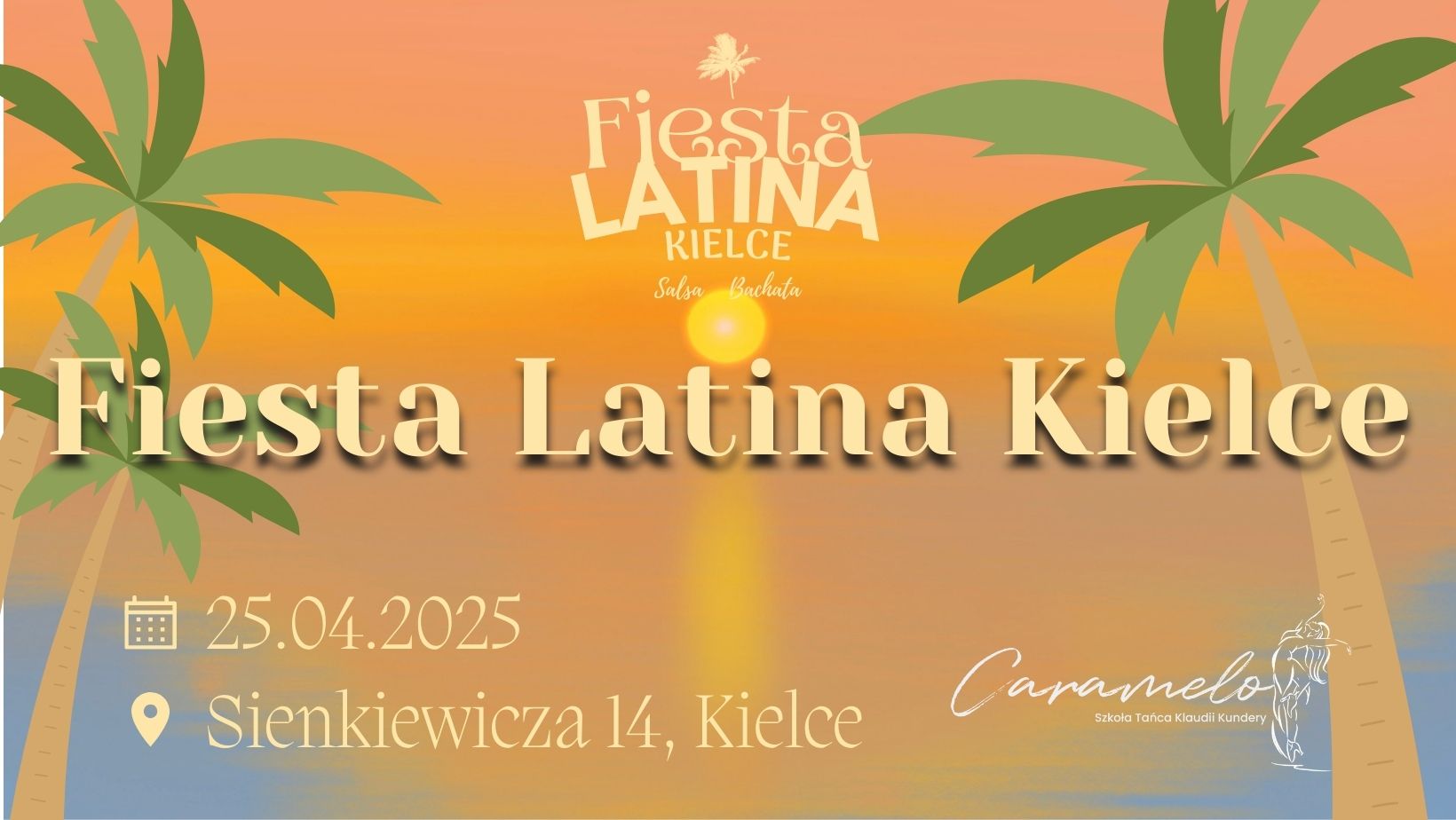Fiesta Latina Kielce 25.04.25