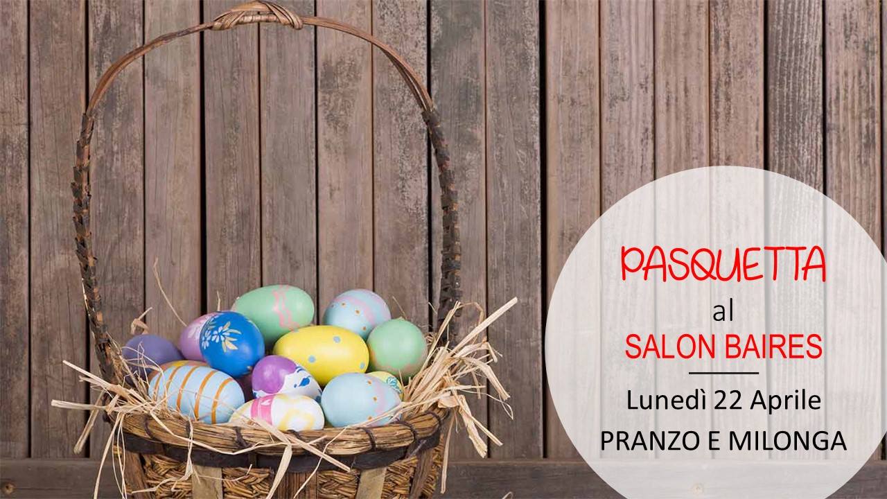 Pasquetta a Salon Baires- Pranzo sociale e Milonga!
