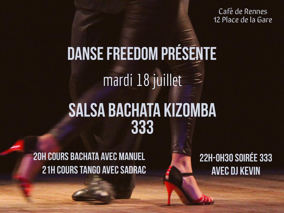 Soirée Salsa Bachata Kizomba 333 avec Danse Freedom
