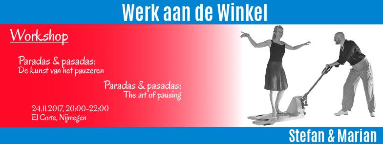 Werk aan de Winkel: Paradas & pasadas