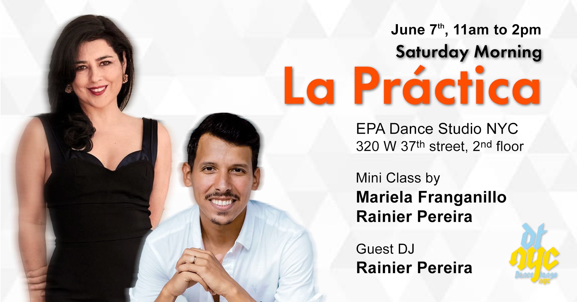 Mini-Class by Mariela and Ranier, Guest DJ Rainier