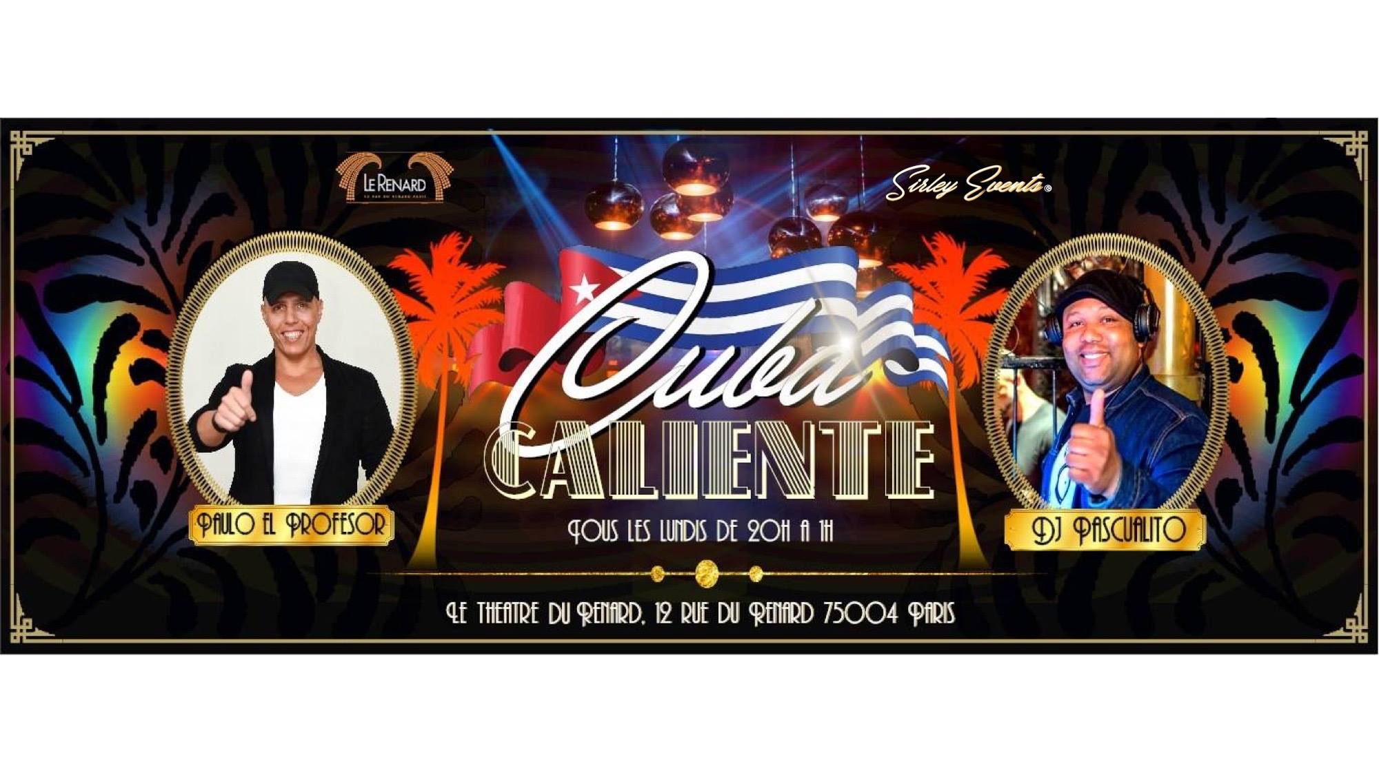 Cuba Caliente by Sirley Events - Paris!